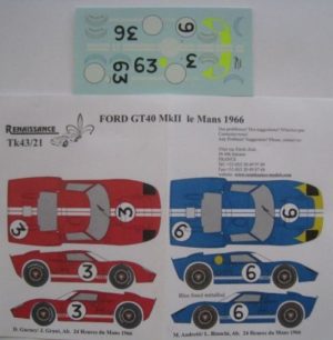 FORD GT 40 MKII n° 3 / 6 LE MANS 1966 DECAL 1/43e RENAISSANCE
