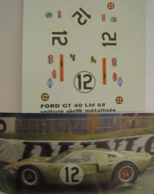 FORD GT 40 n° 12 STRAHAVEN LE MANS 1968 DECAL 1/43e