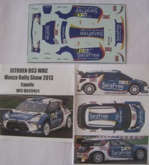 CITROEN DS3 WRC n° 5 MONZA RALLYE SHOW 2013 CAPELLO  DECAL 1/43e